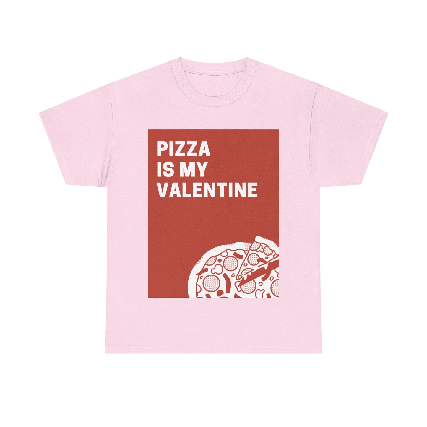 Valentines Day Pizza Tee