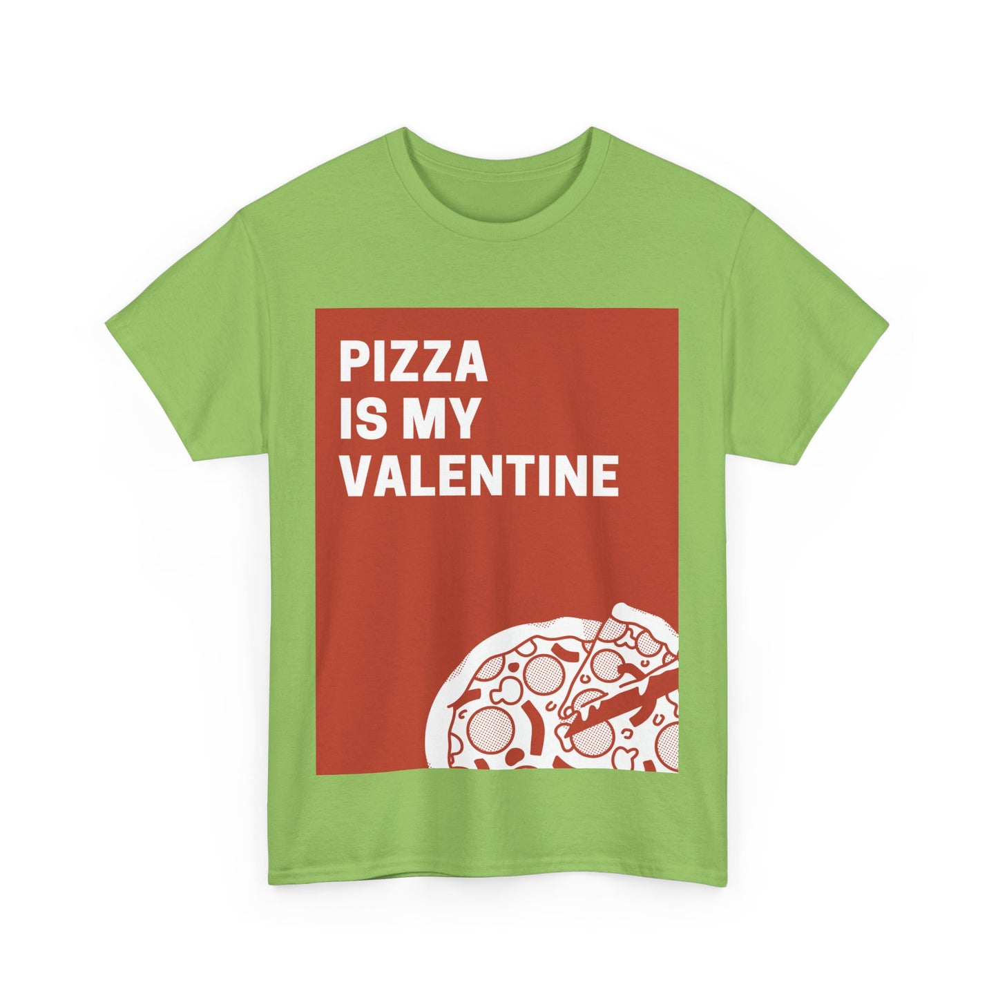 Valentines Day Pizza Tee