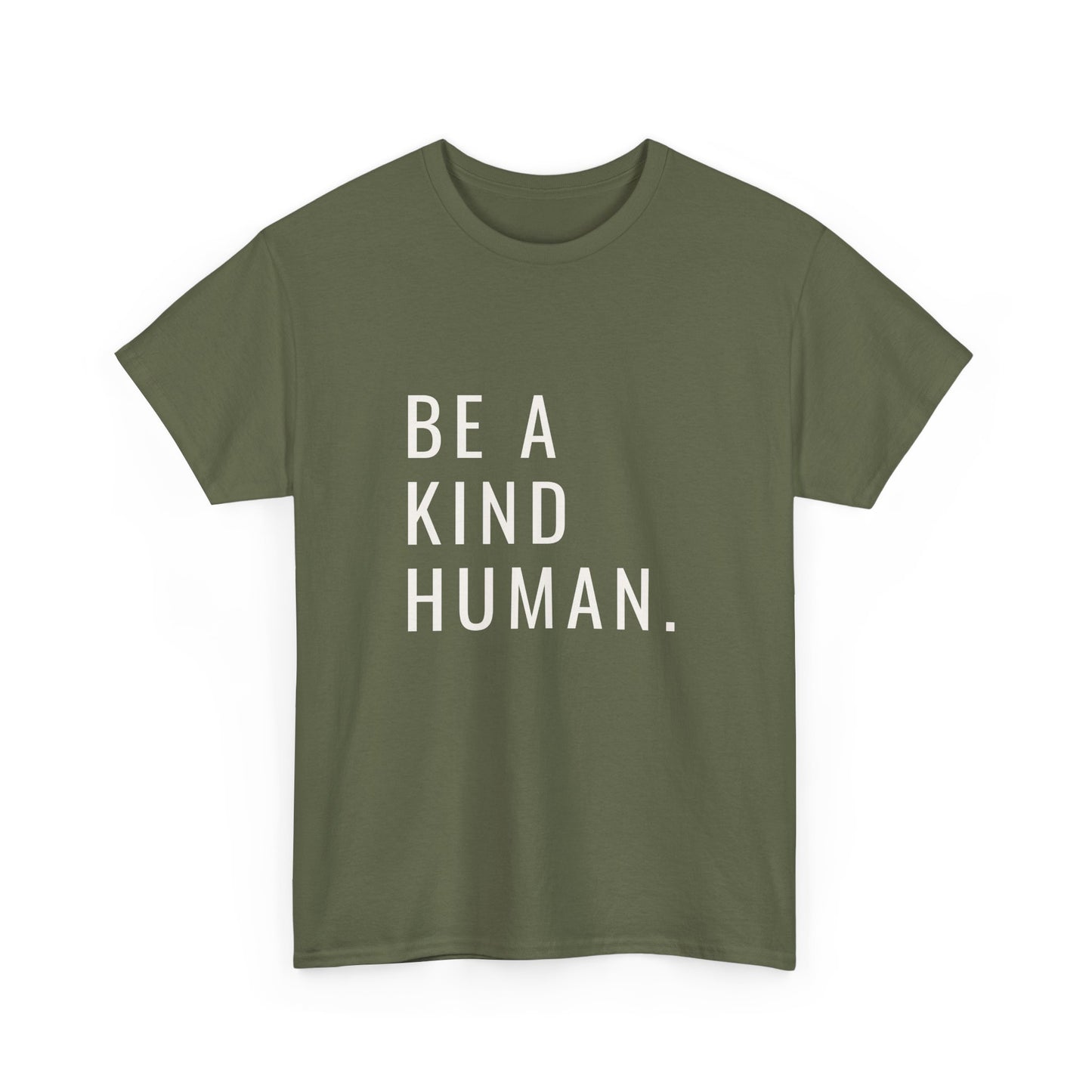 Kind Human Unisex Tee - Be Bold and Spread Positivity Shirt