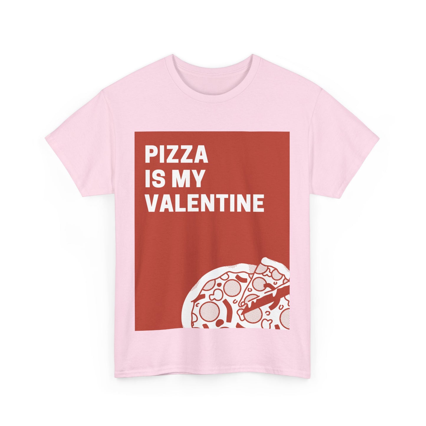 Valentines Day Pizza Tee