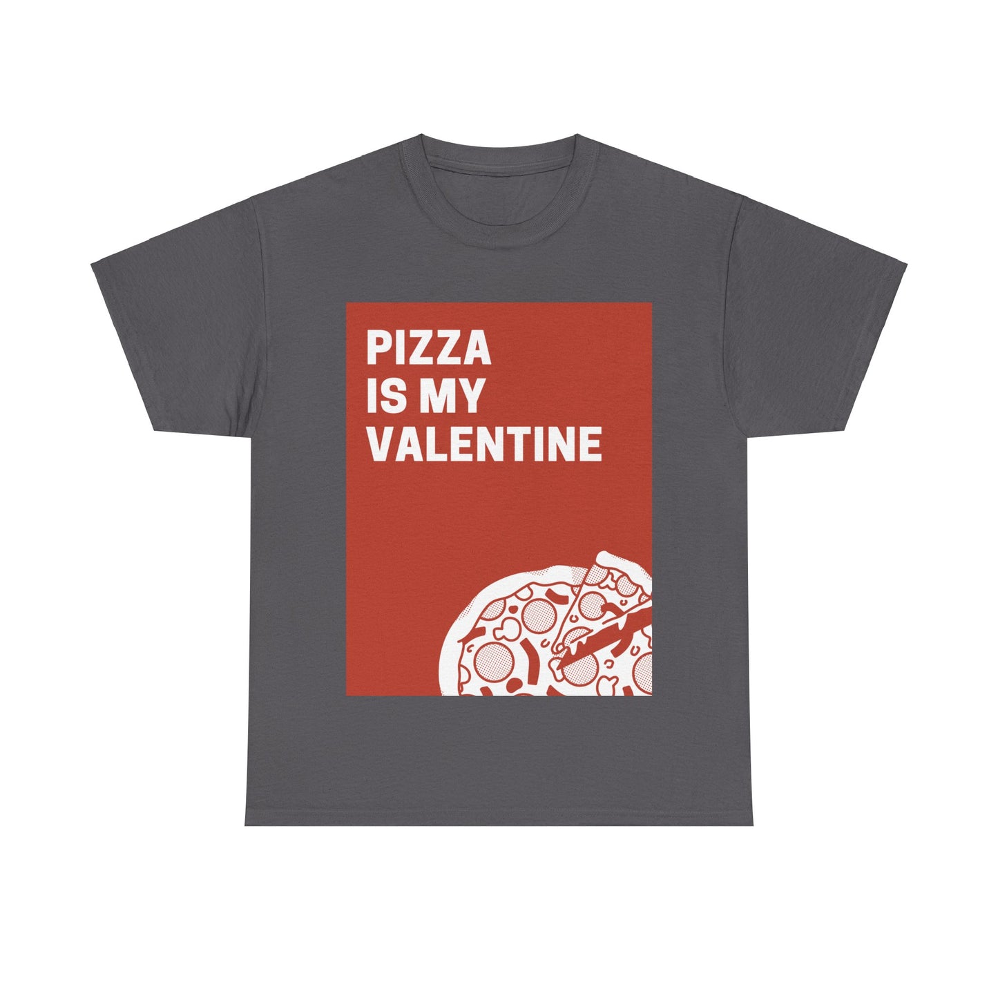 Valentines Day Pizza Tee
