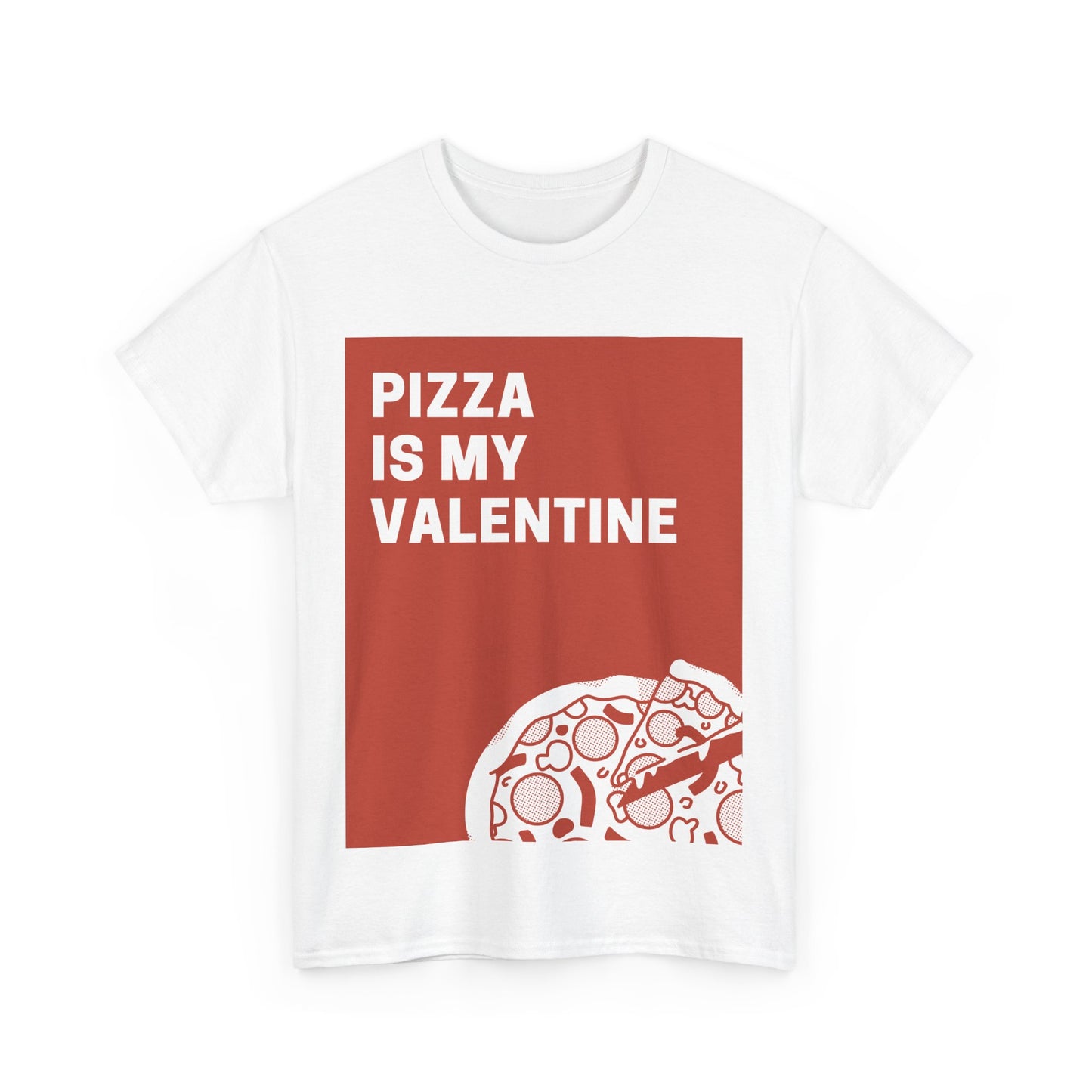Valentines Day Pizza Tee
