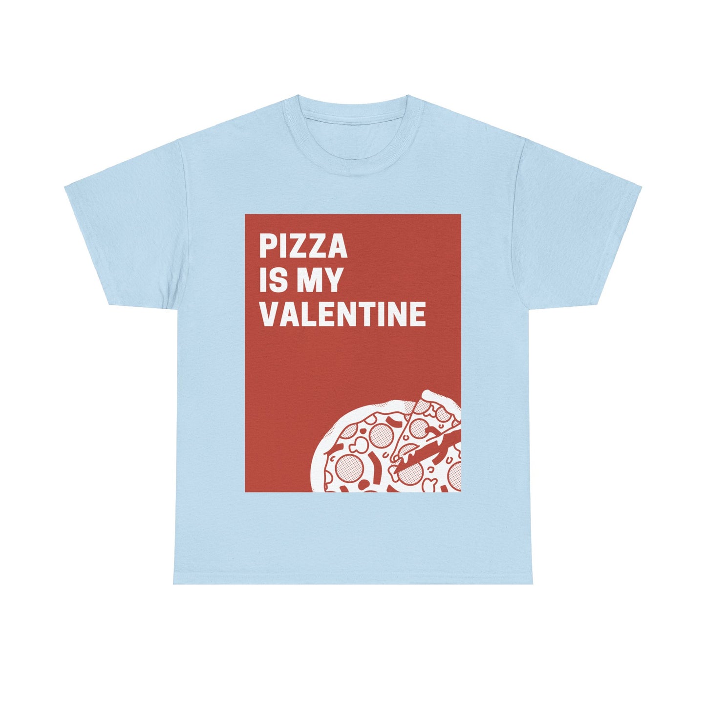 Valentines Day Pizza Tee