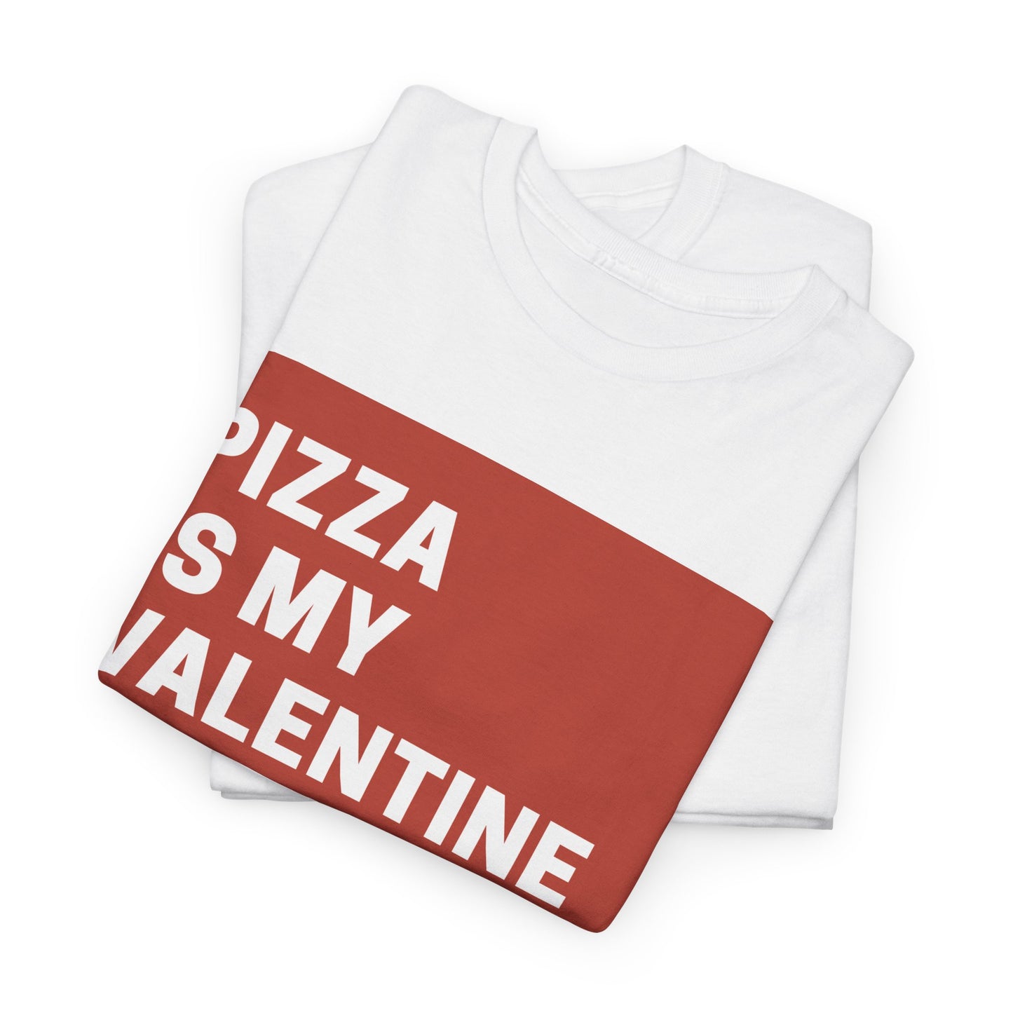 Valentines Day Pizza Tee
