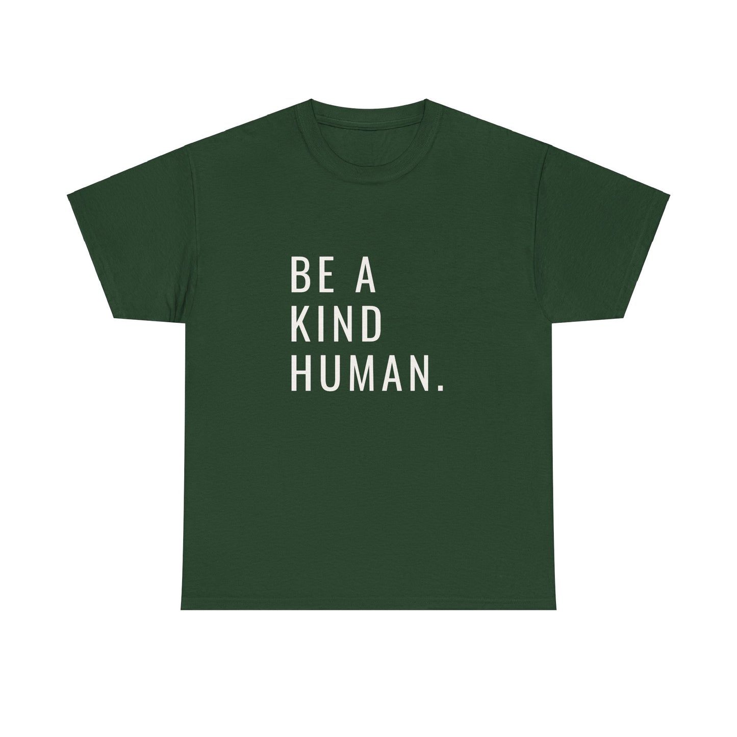 Kind Human Unisex Tee - Be Bold and Spread Positivity Shirt