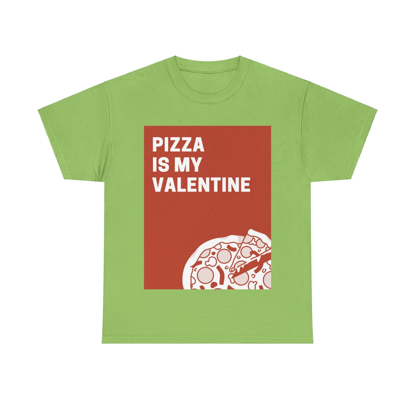 Valentines Day Pizza Tee
